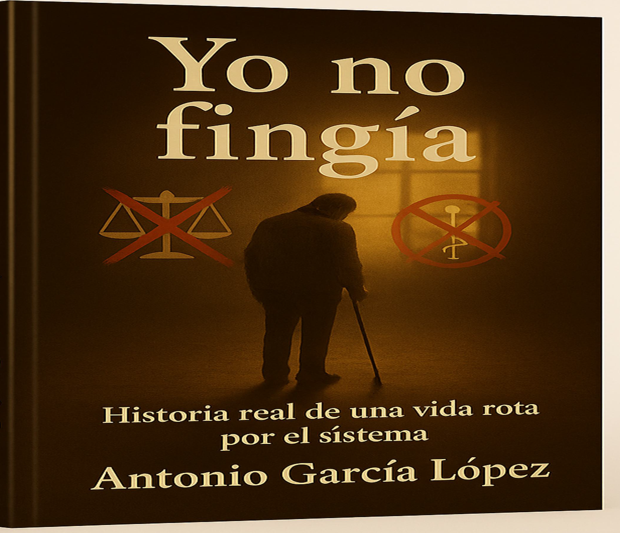 Portada de Yo no fingía, de Antonio García López